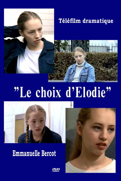 Постер: Le choix d'Élodie