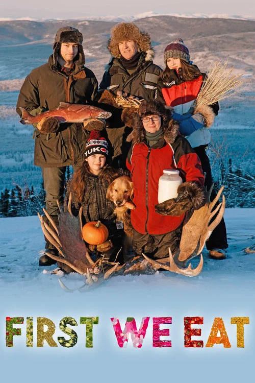 Постер: First, We Eat