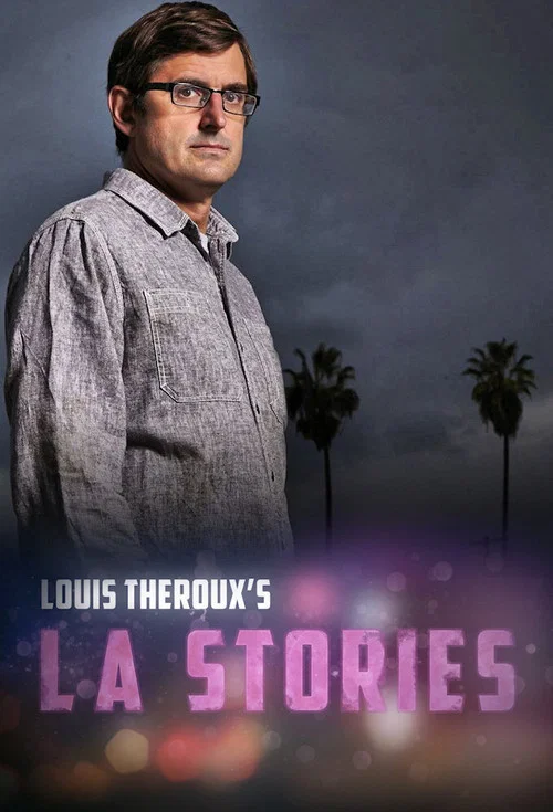 Постер: Louis Theroux's LA Stories