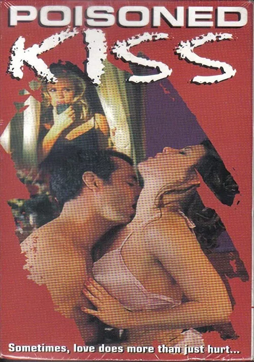 Постер: Poisoned Kiss