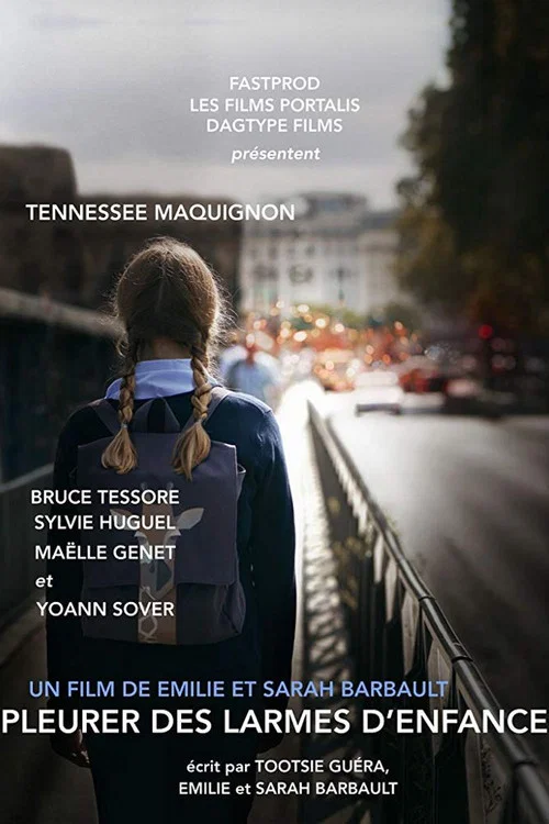 Постер: Pleurer des larmes d'enfance