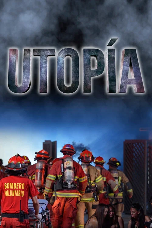 Постер: Utopía, La Película