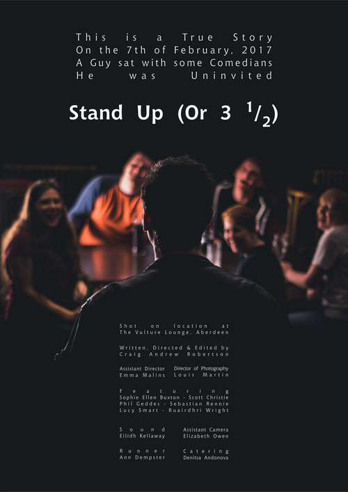 Постер: Stand Up (Or 3 1/2)