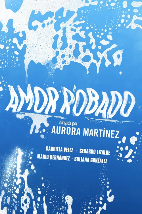 Постер: Amor robado