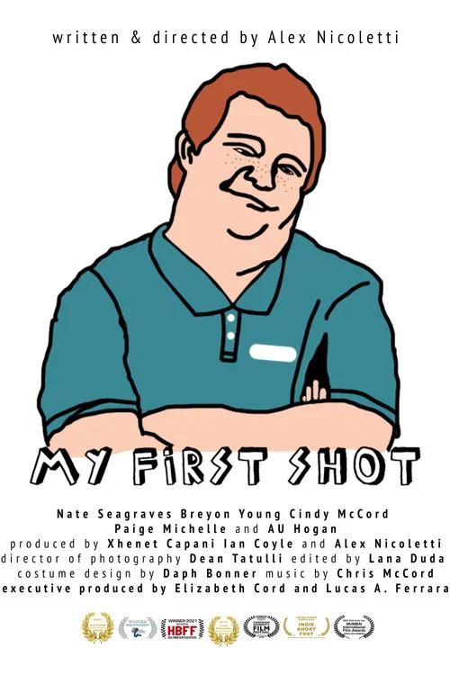 Постер: My First Shot