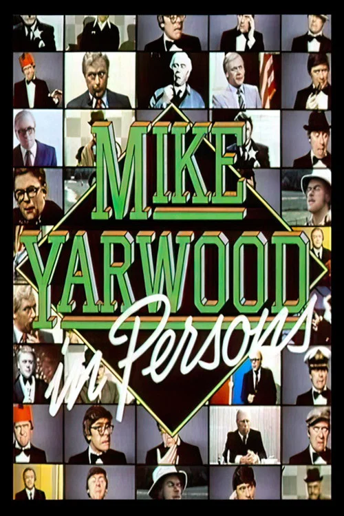Постер: Mike Yarwood In Persons