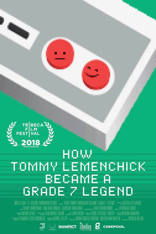 Постер: How Tommy Lemenchick Became a Grade 7 Legend