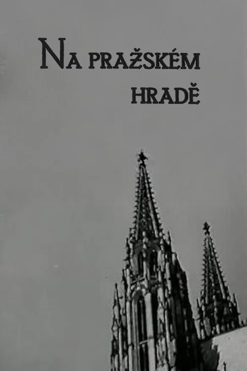 Постер: Na Pražském hradě