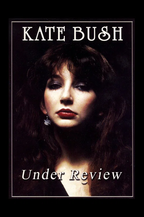 Постер: Kate Bush: Under Review