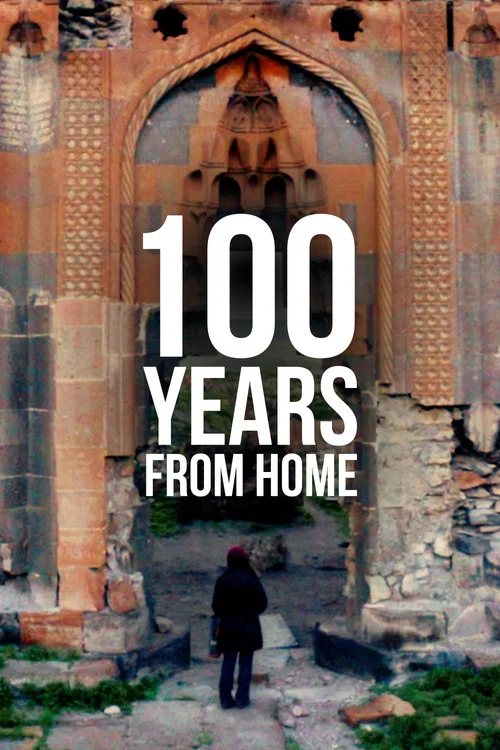 Постер: 100 Years from Home