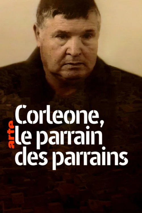Постер: Corleone. Le parrain des parrains