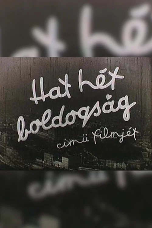 Постер: Hat hét boldogság
