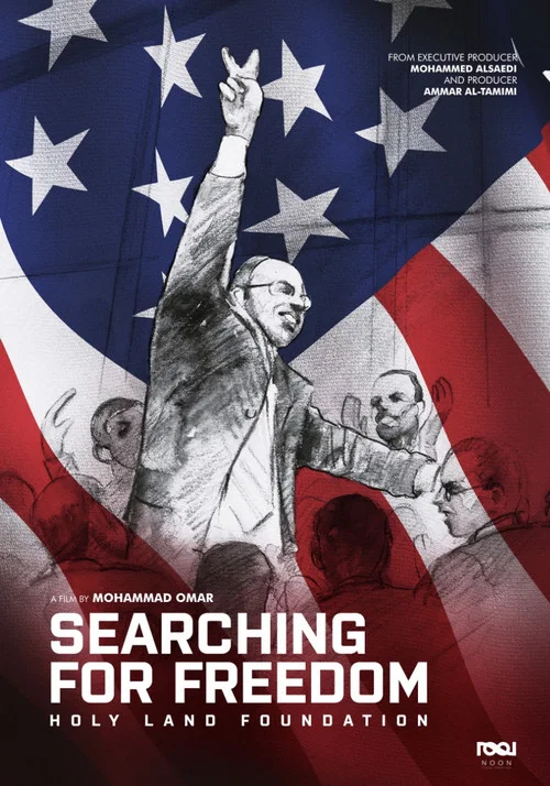 Постер: Searching for Freedom: The Holy Land Foundation