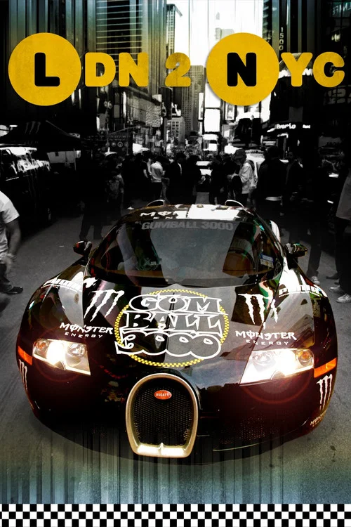 Постер: Gumball 3000: LDN 2 NYC