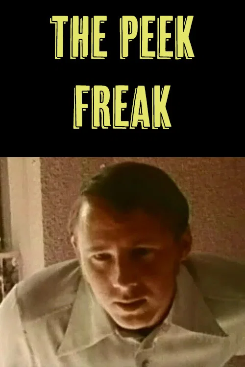 Постер: Peek Freak