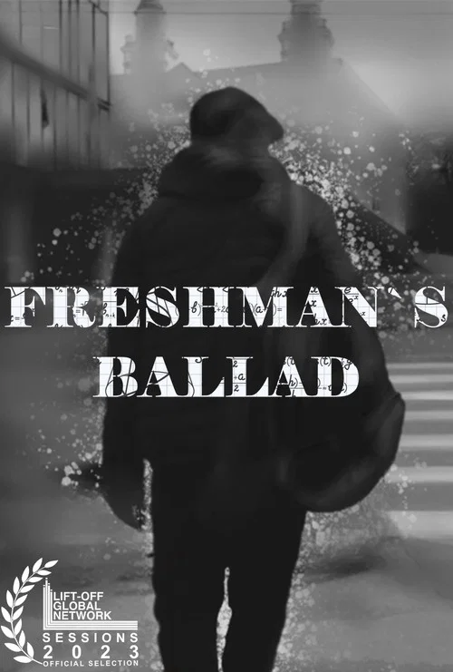 Постер: Freshman's Ballad