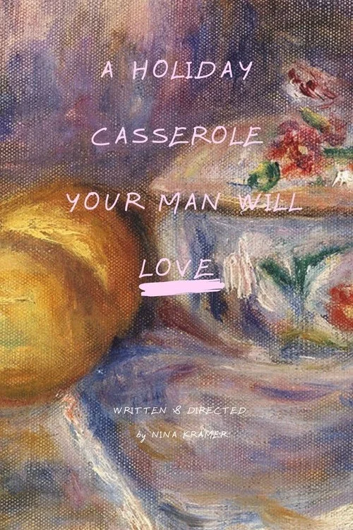 Постер: A Holiday Casserole Your Man Will Love