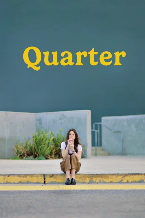 Постер: Quarter