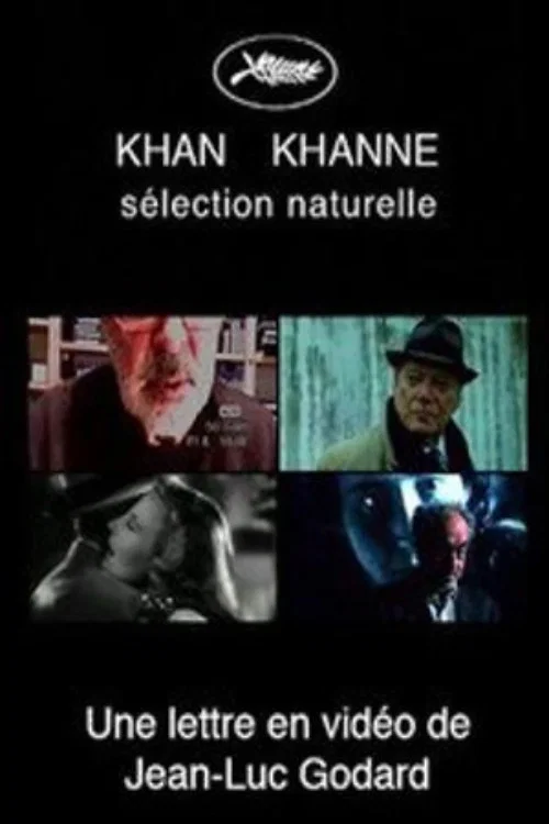 Постер: Khan Khanne, sélection naturelle