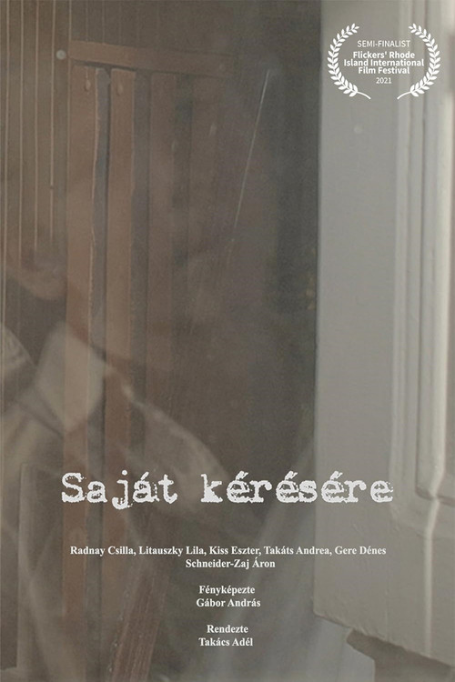Постер: Saját kérésére