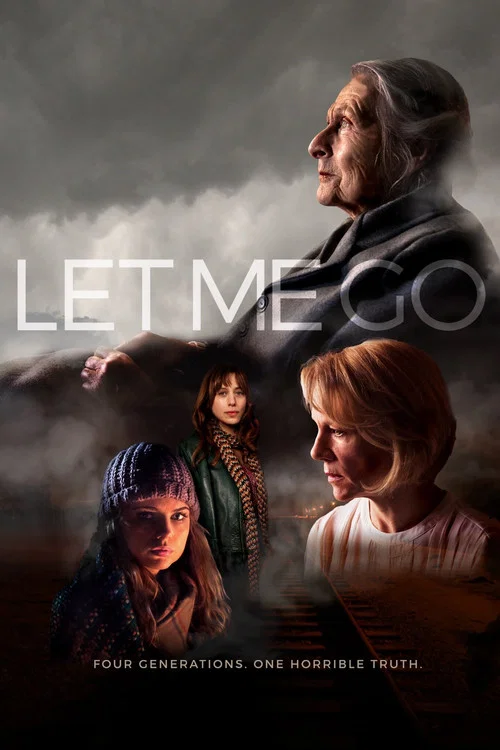 Постер: Let Me Go