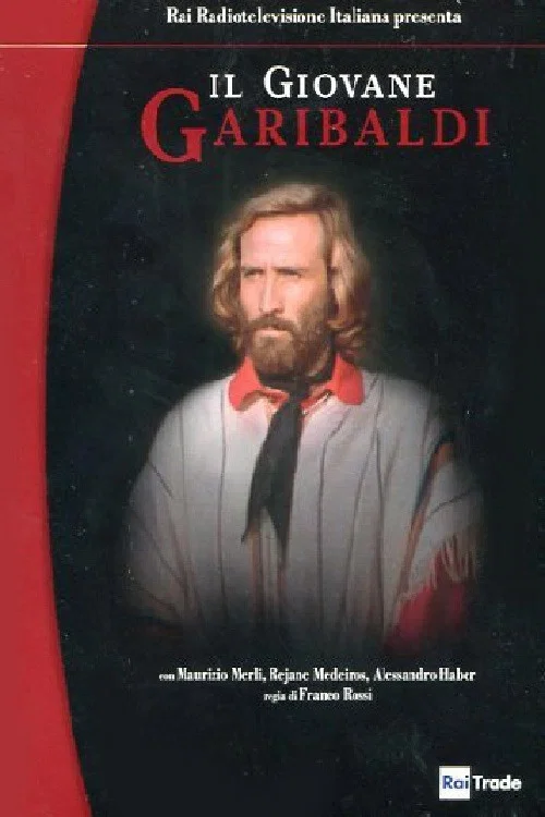 Постер: Il giovane Garibaldi