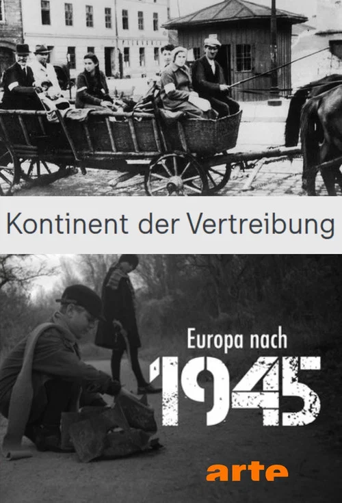 Постер: Kontinent der Vertreibung - Europa nach 1945