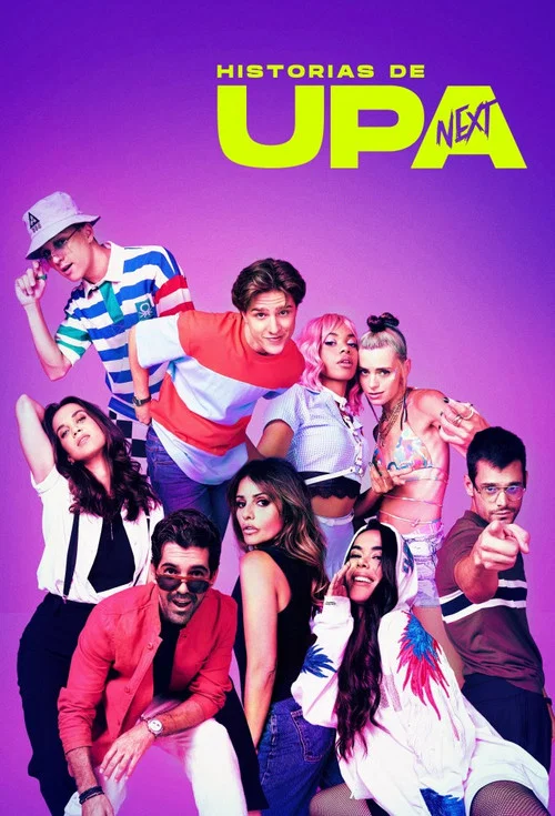 Постер: Historias de UPA Next