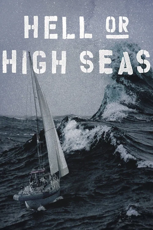 Постер: Hell or High Seas