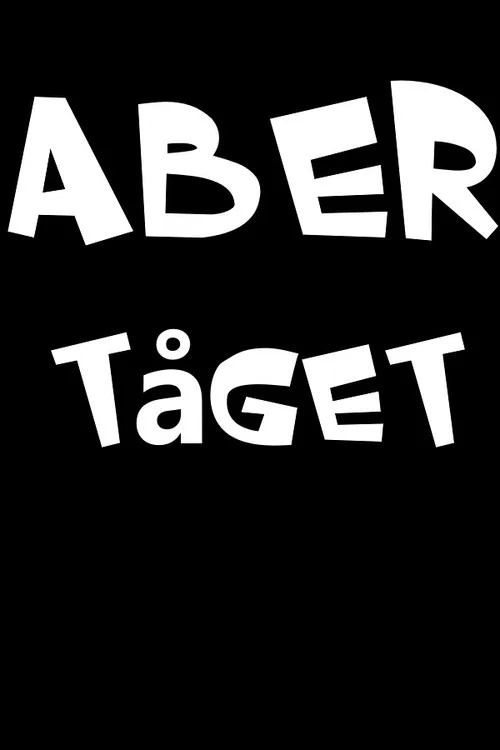Постер: Aber: Tåget