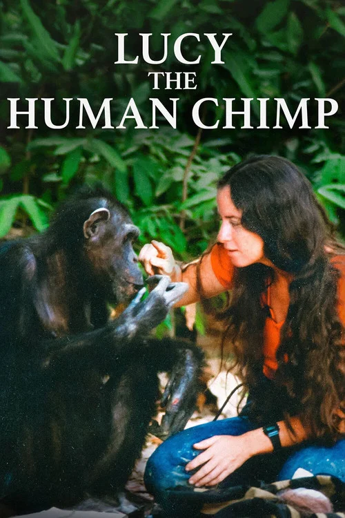 Постер: Lucy, the Human Chimp