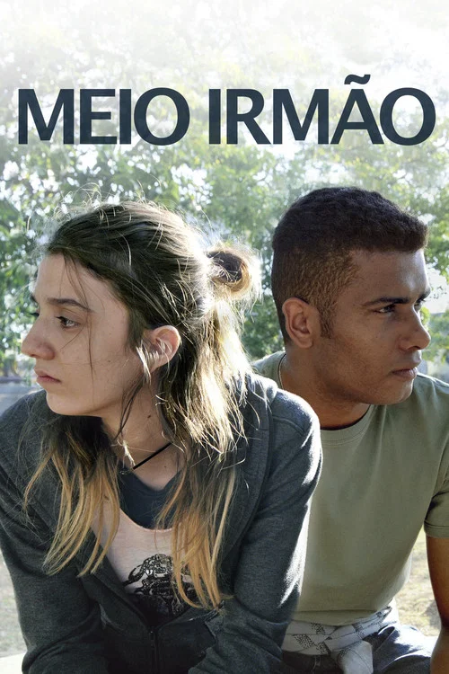 Постер: Meio Irmão