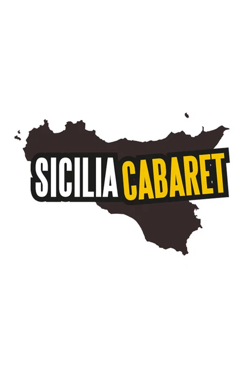 Постер: Sicilia Cabaret