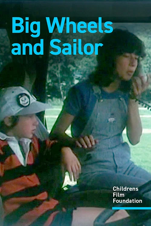 Постер: Big Wheels and Sailor