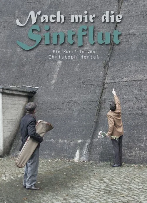 Постер: Nach mir die Sintflut