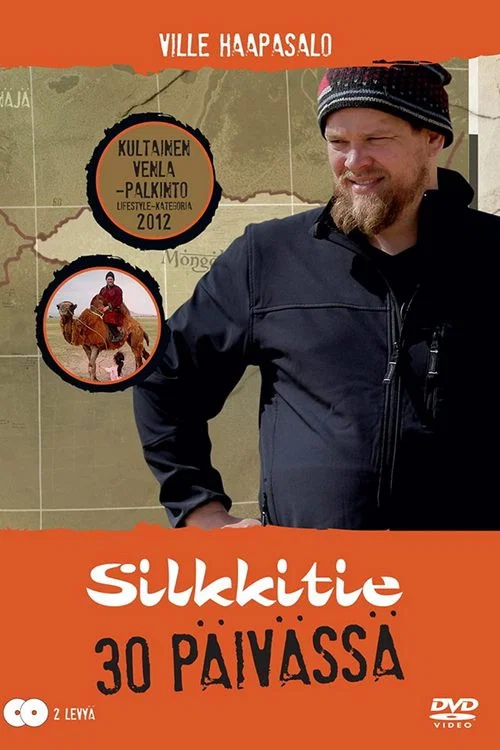 Постер: Silkkitie 30 päivässä