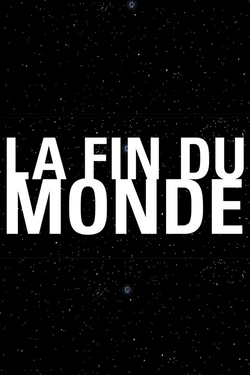 Постер: La fin du monde