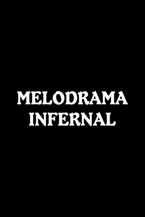 Постер: Адская мелодрама