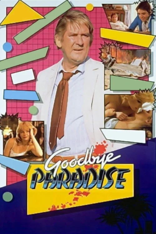 Постер: Goodbye Paradise