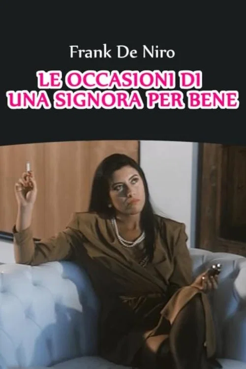 Постер: Le occasioni di una signora per bene