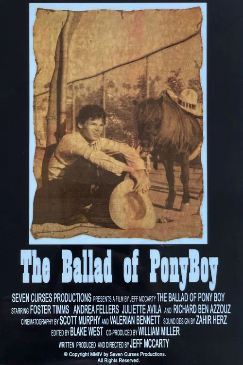 Постер: The Ballad of PonyBoy