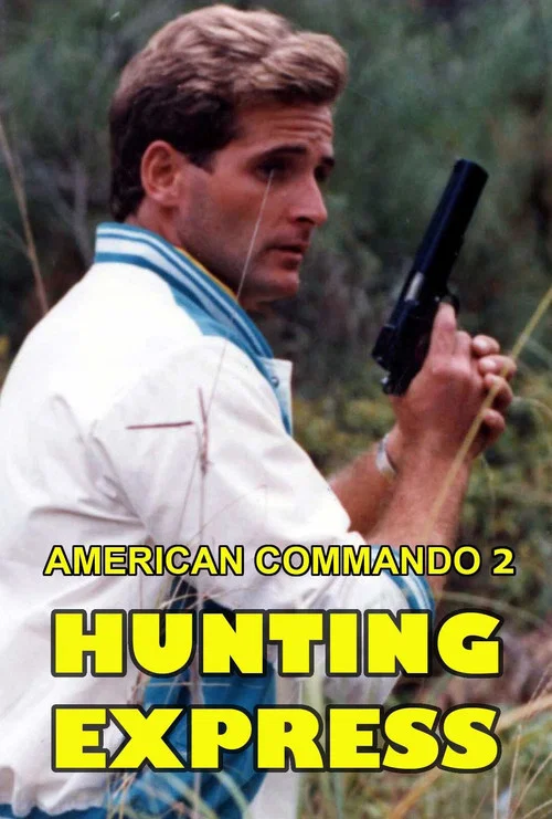 Постер: Hunting Express