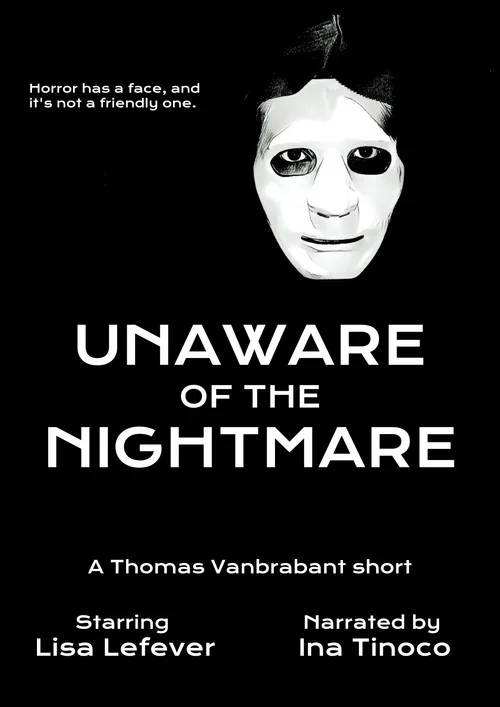 Постер: Unaware Of The Nightmare
