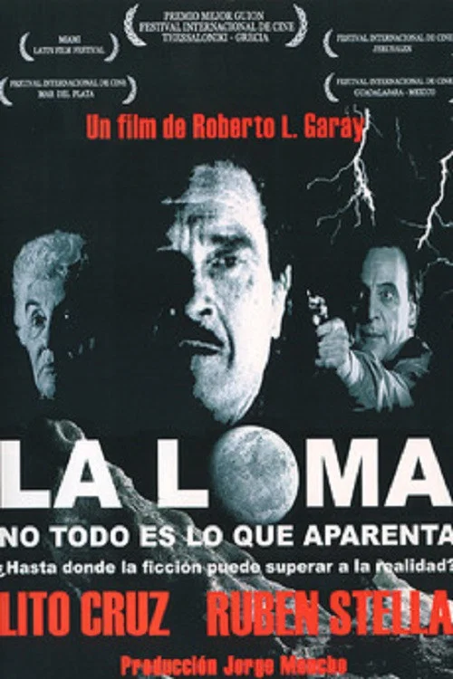 Постер: La loma... no todo es lo que aparenta