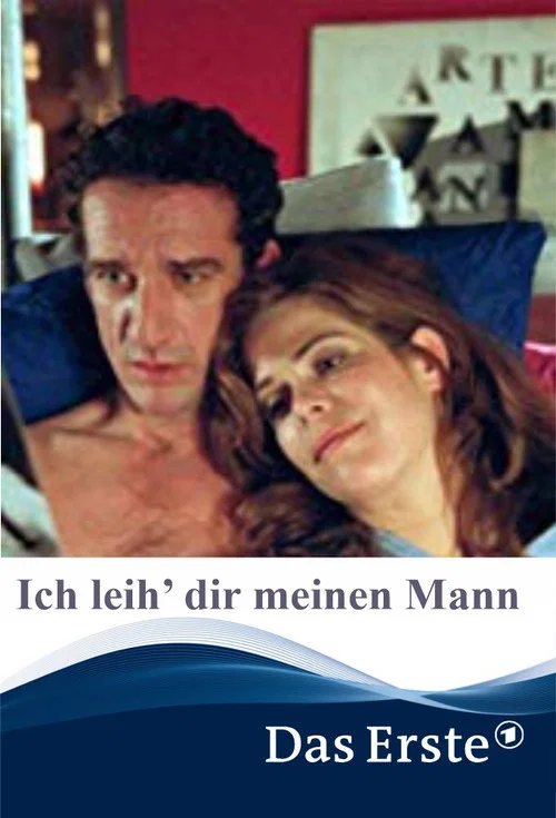 Постер: Ich leih' dir meinen Mann