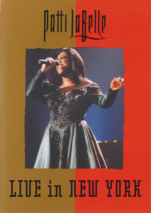 Постер: Patti LaBelle: Live in New York