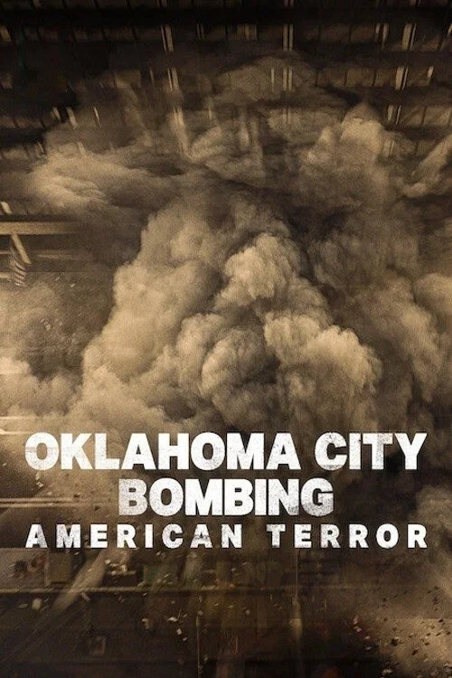 Постер: Oklahoma City Bombing: American Terror