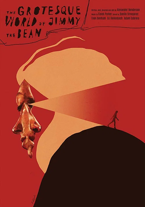 Постер: The Grotesque World of Jimmy the Bean