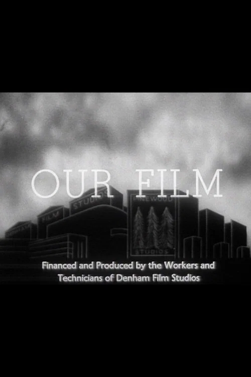 Постер: Our Film