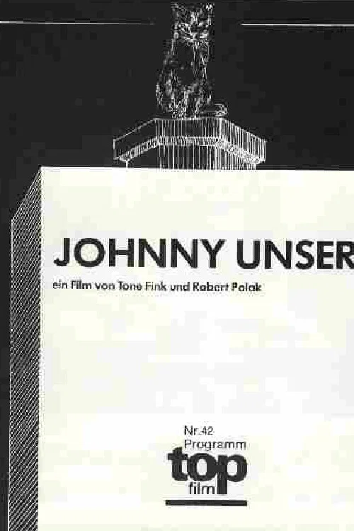 Постер: Johnny unser